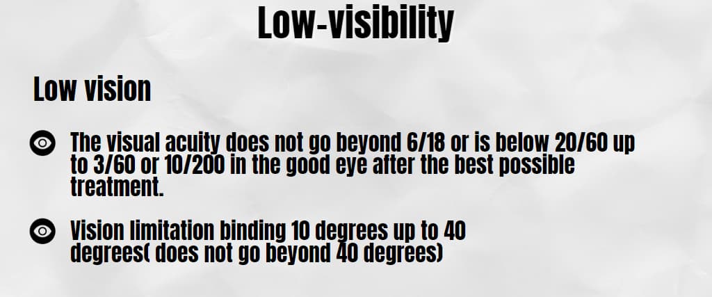 Low-visibility