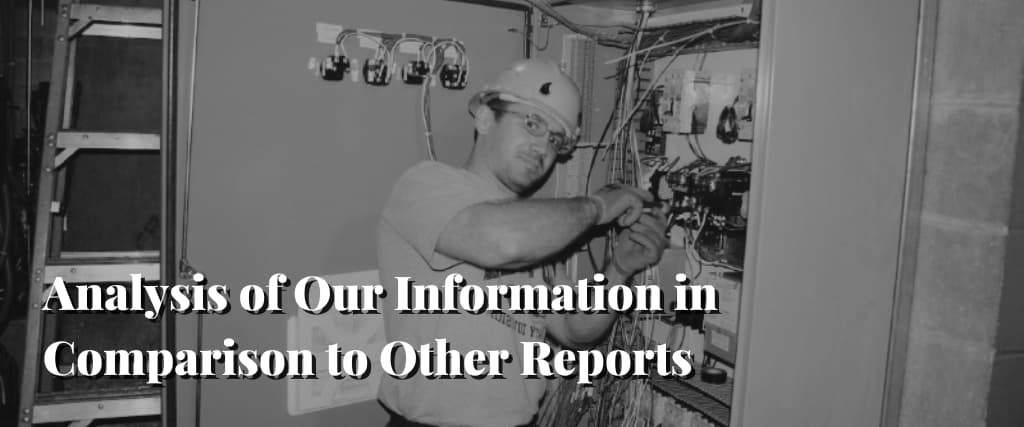 Analysis of Our Information in Comparison to Other Reports