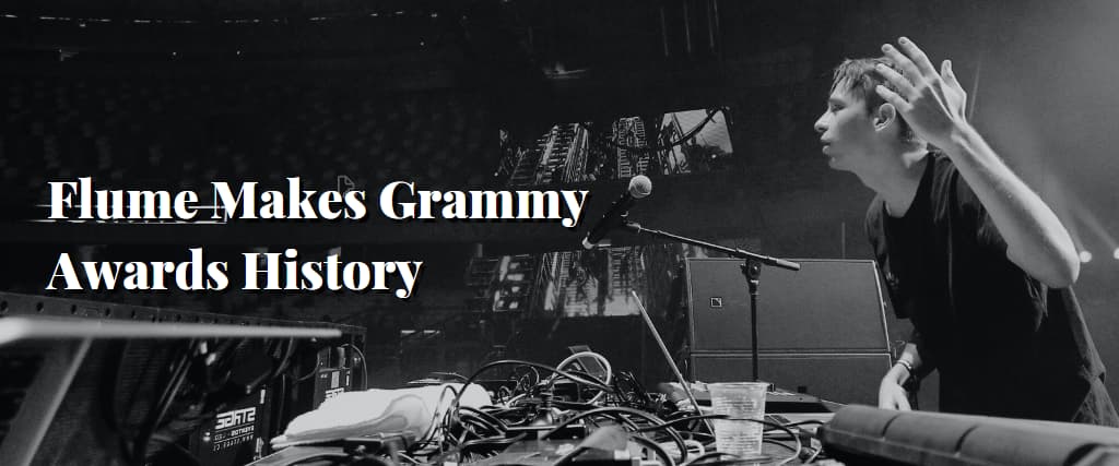 Flume Makes Grammy Awards History