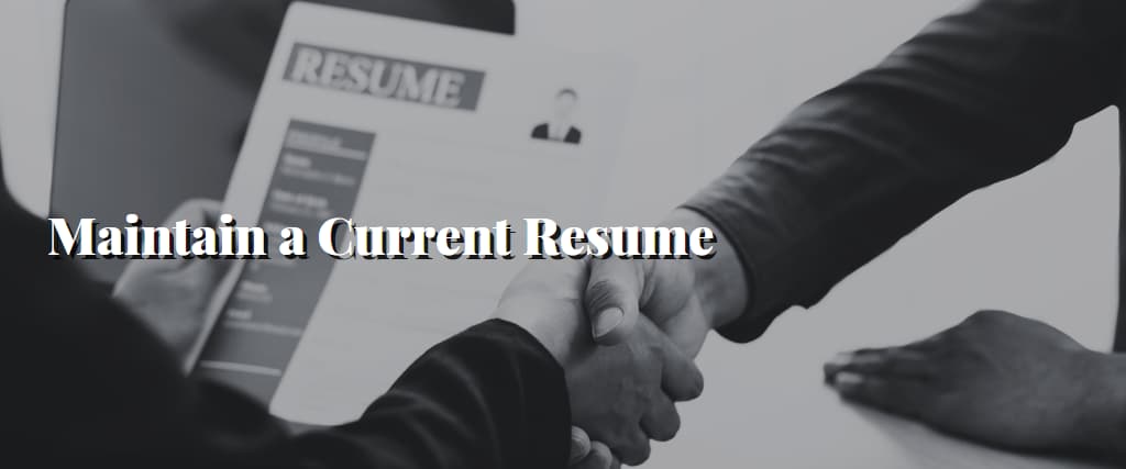 Maintain a Current Resume