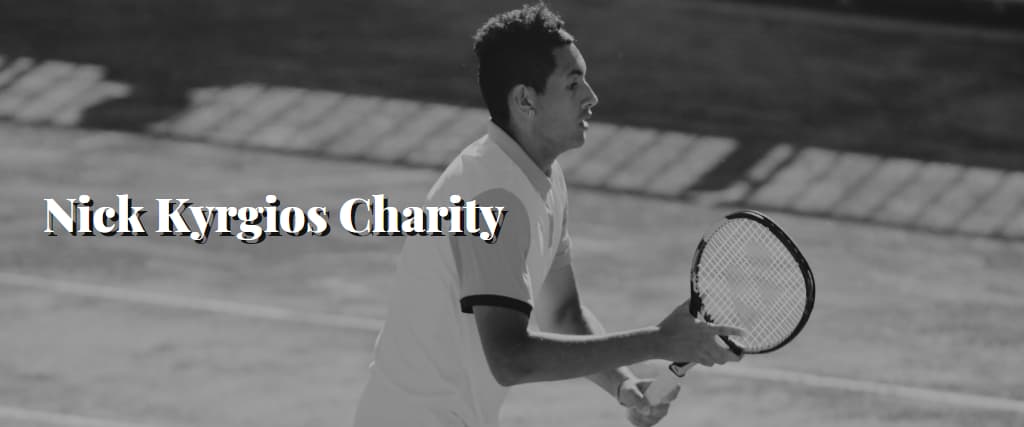 Nick Kyrgios Charity