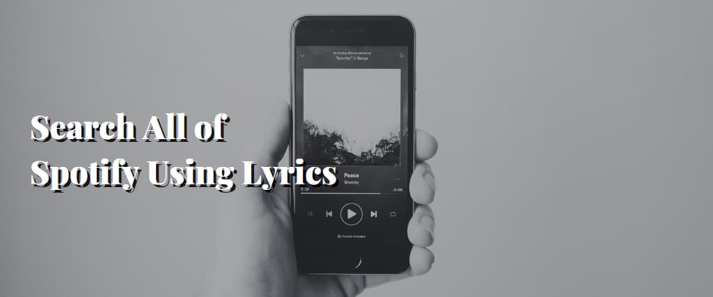 Search All of Spotify Using Lyrics