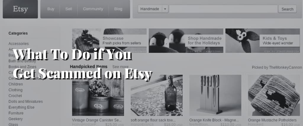 What To Do if You Get Scammed on Etsy