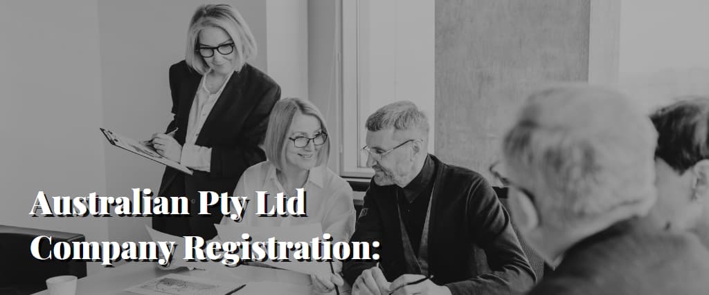 Australian Pty Ltd Company Registration