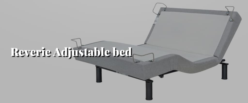 Reverie Adjustable bed