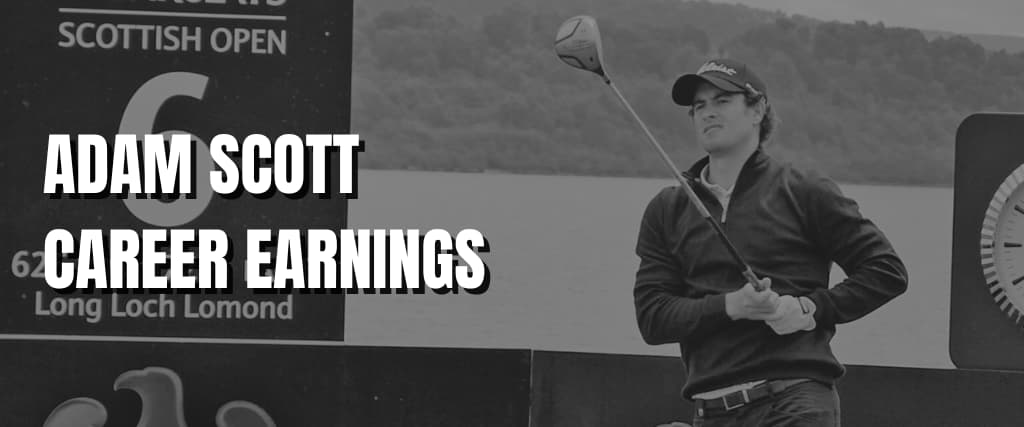 ADAM SCOTT CAREER EARNINGS