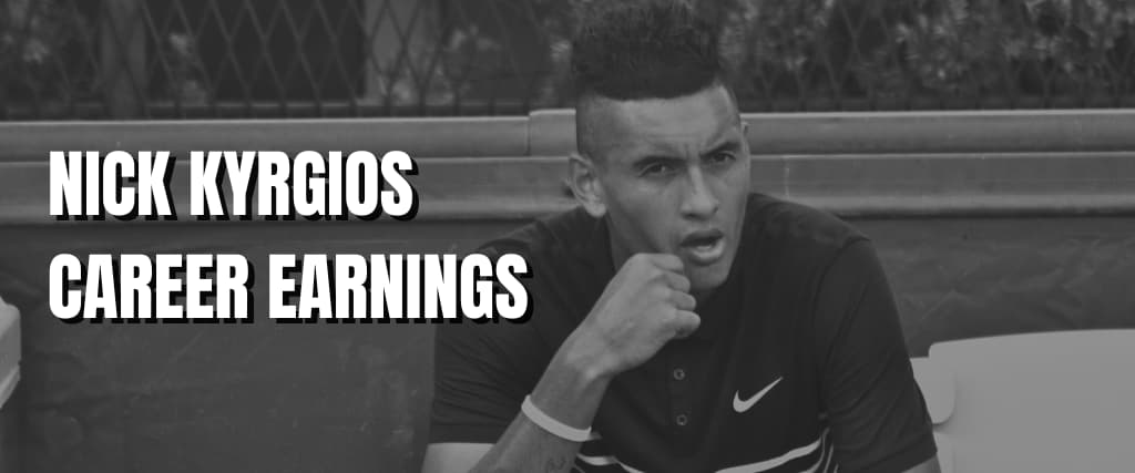 NICK KYRGIOS CAREER EARNINGS